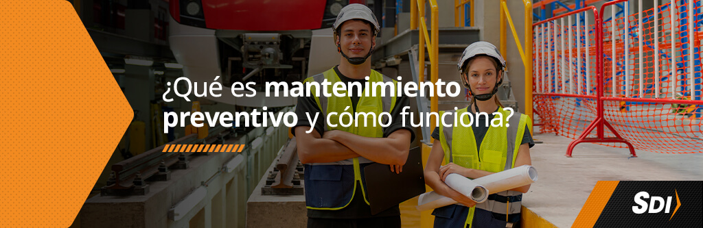 Conoce sobre el mantenimiento preventivo