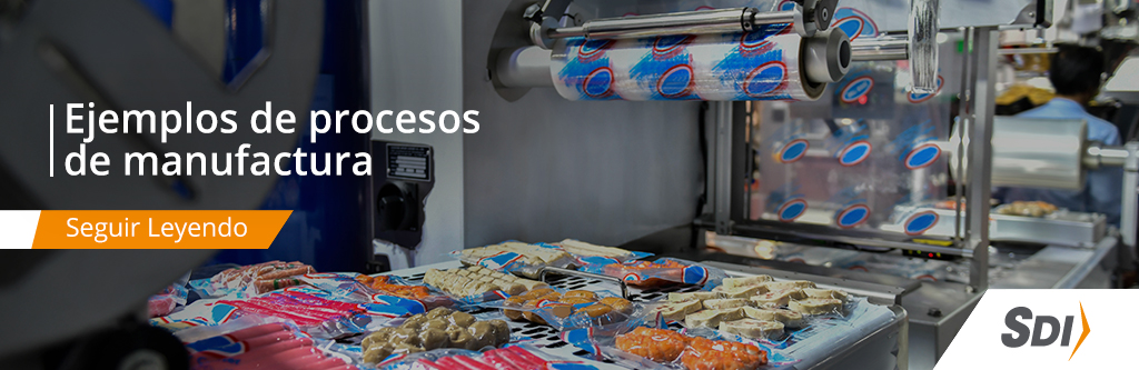 Ejemplos de procesos de manufactura