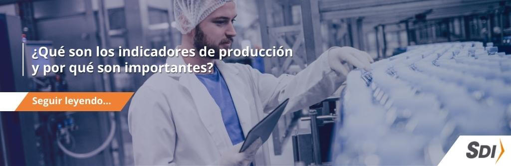 indicadores de producción