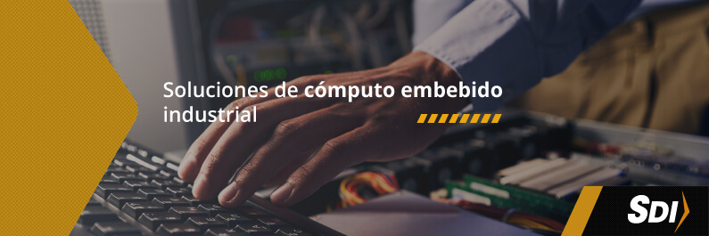 Soluciones de cómputo embebido industrial