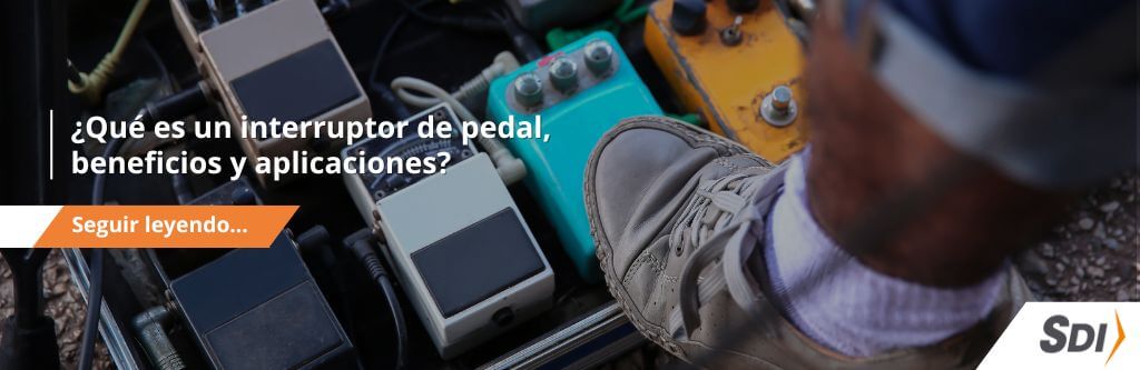 Qué es un interruptor de pedal, beneficios y aplicaciones 3 Qué es un interruptor de pedal