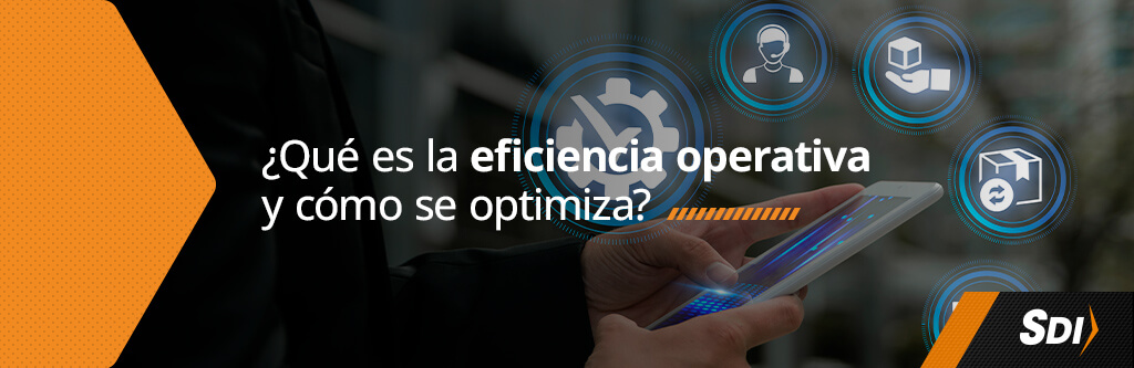 La eficiencia operativa es útil en el sector industrial