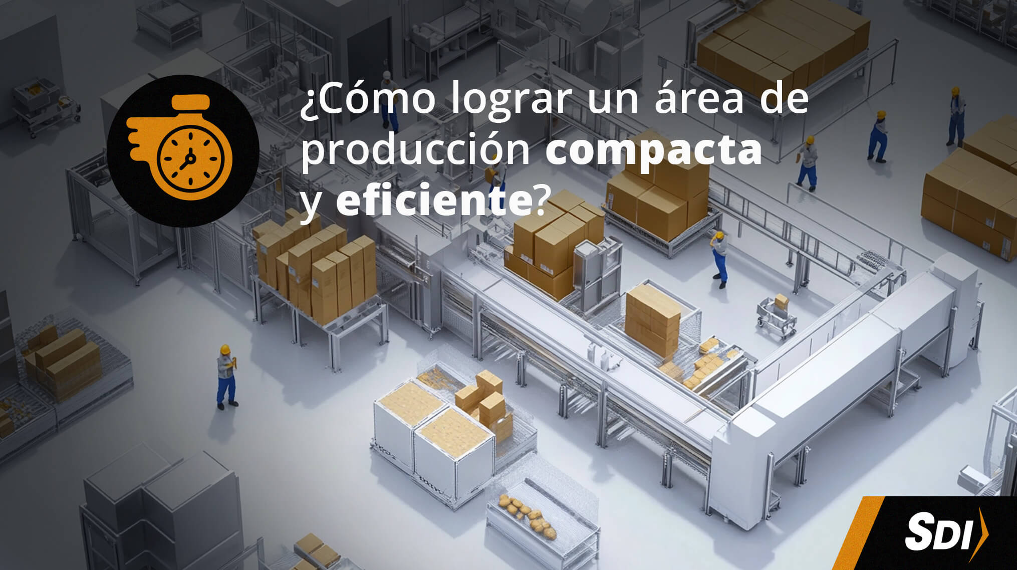 ¿Como lograr un área de producción compacta y eficiente? 1 area-de-produccion-compacta-y-eficiente